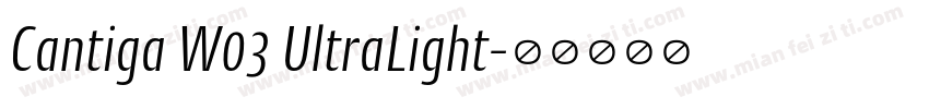 Cantiga W03 UltraLight字体转换